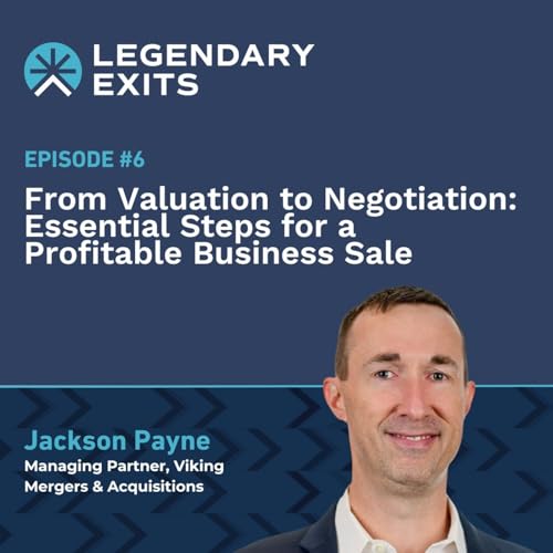 『From Valuation to Negotiation: Essential Steps for a Profitable Business Sale』のカバーアート
