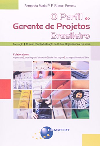 O perfil do gerente de projetos brasileiro