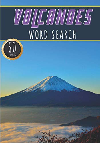 Volcanoes Word Search: Volcano Word Search | 60 Puzzles with Word Scramble | More Than 400 Words on World Volcanoes, Volcanic Eruption and Lava, ... Puzzle Book Gift For Volcanologist