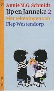 Jip en Janneke: Tweede boek - Book #2 of the Jip en Janneke