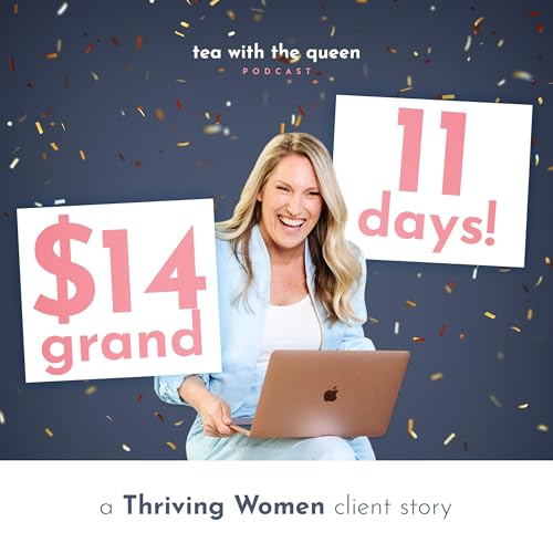 My Client Went From Zero Sales to $14K in 11 Days. Here's How She Got There Podcast Por  arte de portada
