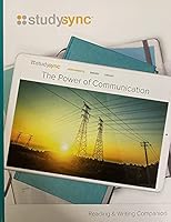 StudySync; Reading & Writing Companion, The Power of Communication, Grade 10, c. 2019, 9781944695972, 1944695974 1944695974 Book Cover
