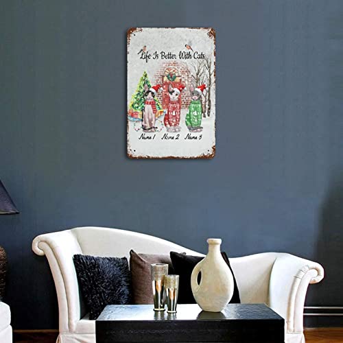 Cat Dad Gifts Metal Signs Metal Signs Customized Outdoor Life Is Better With Cats Personalize Cat's Name Tin Plaque Plate Retro Vintage For Home Coffee Wall Decor 8"X12" #TOP3