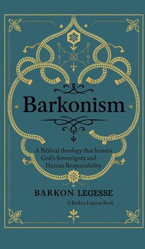 Barkonism The Whole Counsel of God