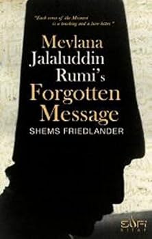 Paperback Mevlana Jalaluddin Rumi's Forgotten Message [Turkish] Book