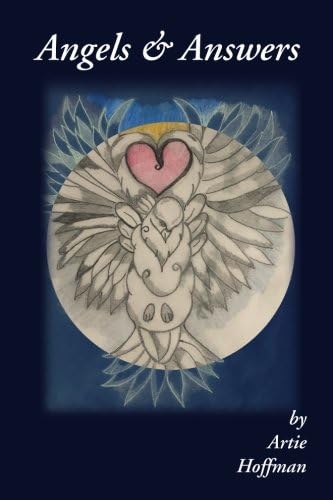 Angels and Answers Paperback โ February 8, 2018