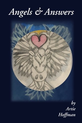 Angels and Answers Paperback – February 8, 2018