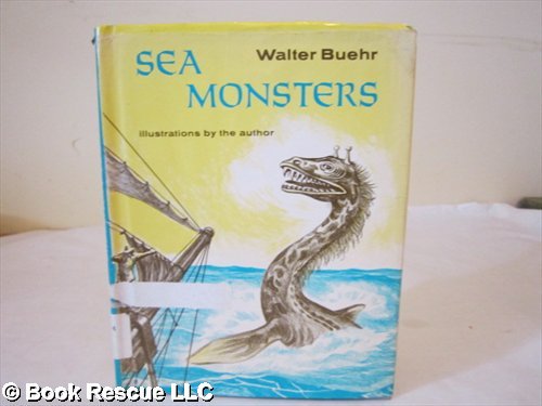 Sea Monsters B000F2JBDU Book Cover