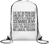 Sacca da palestra con chiusura a cordoncino, con scritta "I 've Got 99 Problems And 86 Of Them Arew Fully Made Up - Sacca da palestra casual, colore: Bianco