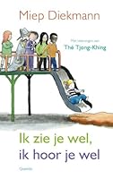 Ik zie je wel, ik hoor je wel 9021459744 Book Cover