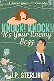 Knock! Knock! It's Your Enemy Boss (Love In Charge)