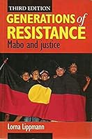 Generations of Resistance: Mabo and Justice. 058280468X Book Cover