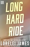 Long Hard Ride (Rough Riders)