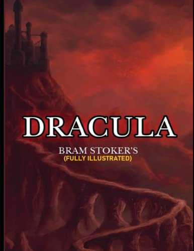Dracula (Fully Illustrated)
