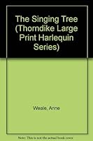 The Singing Tree 0373032579 Book Cover