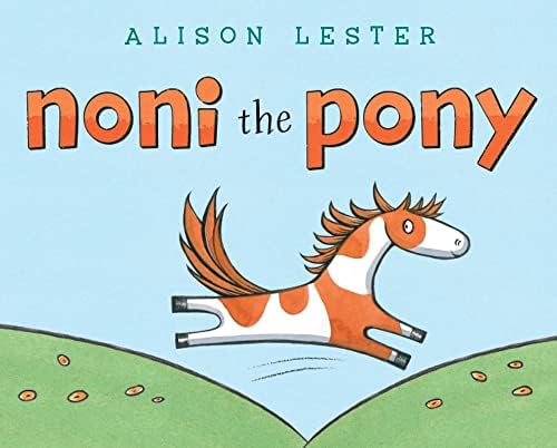 Noni the Pony Hardcover – Picture Book, October 30, 2012