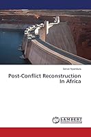 Post-Conflict Reconstruction In Africa 3659379298 Book Cover