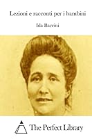 Lezioni E Racconti Per I Bambini 1512323209 Book Cover