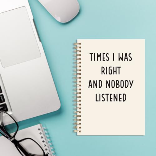Carnet Times I Was Right pour manager et collègue de bureau
