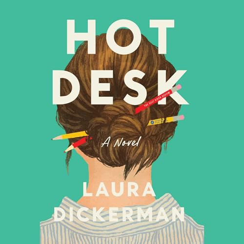 Hot Desk: A Novel
