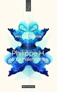 Paperback PHILIPPE H., OU, LA MALENCONTRE [French] Book