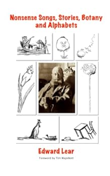 Edward Lear's Nonsense Songs, Stories, Botany and Alphabets