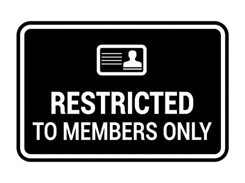 Panneau encadré classique Restricted to Members Only noir pour privatiser une salle