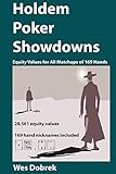 Holdem Poker Showdowns: Equity Values for All Matchups of 169 Hands