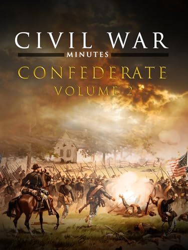 Civil War Minutes: Confederate - Volume 2