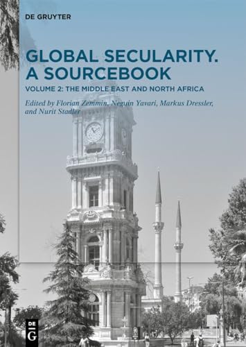 The Middle East and North Africa (Global Secularity. A Sourcebook, Volume II)