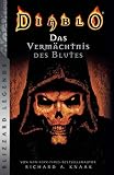 Diablo: Das Vermächtnis des Blutes: Blizzard Legends - Richard A. Knaak Übersetzer: Ralph Sander 