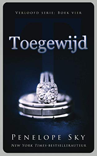 Toegewijd (Verloofd) (Dutch Edition)