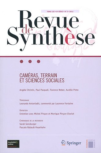 Revue De Synthese: Cameras, Terrain, Sciences Sociales Revue De Synthese: Cameras, Terrain, Sciences Sociales