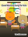 Good Morning Song for Kids | The Kiboomers