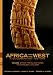 Africa and the West: A Documentary History, Vol. 1: From the Slave Trade to Conquest, 1441-1905