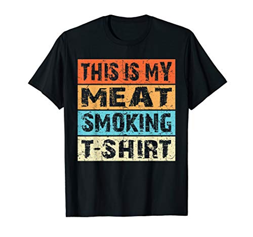 Retro Vintage BBQ Smoker Shirt This Is My Meat Smoking Gift T-Shirt