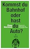 Kommst du Bahnhof oder hast du Auto?: Warum wir reden, wie wir neuerdings reden