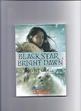 Black Star, Bright Dawn
