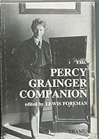 The Percy Grainger Companion 0905210123 Book Cover