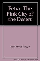 Petra- The Pink City of the Desert B000UZWROC Book Cover