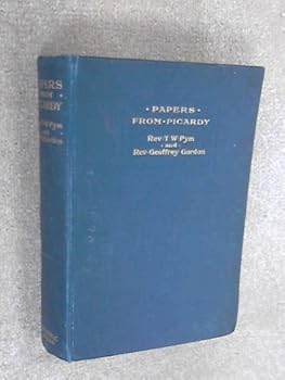Hardcover Papers From Picardy By Two Chaplains Book
