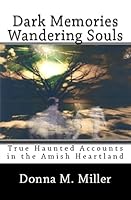 Dark Memories Wandering Souls: Dark Memories Wandering Souls 1519127626 Book Cover