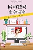 Chambre froide: Un cosy mystery glaçant (Les enquêtes de Garance T8)