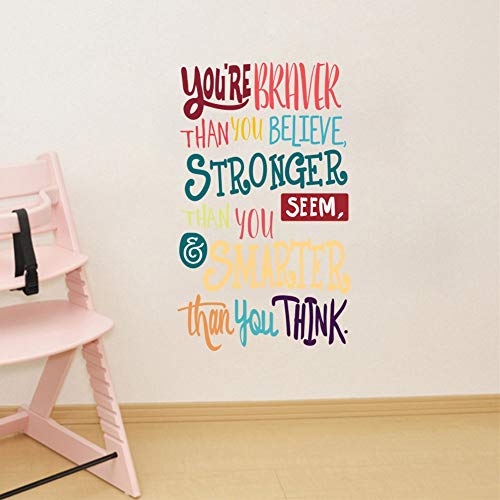 Colorful Inspirational Quote Wall Decal-You’re Braver Than You Believe,Stronger Than You Seem,Smarter Than You Think, Positive Quote Sticker For Kids Room Nursery,Classroom Decor #TOP2