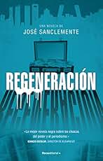 Regeneración (Thriller y suspense)