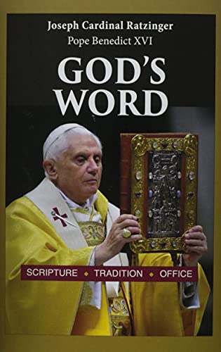 God'S Word: Scripture, Tradition, Office