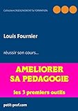  Améliorer sa pédagogie: Les 3 premiers outils à utiliser