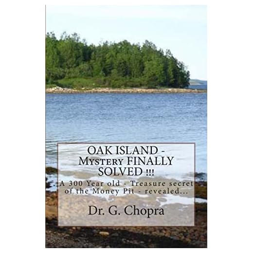 OAK ISLAND - Mystery FINALLY SOLVED !!!: OAK Island - Finally revels itself: Volume 1