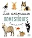 Mon bel imagier photo - Les animaux domestiques - Livre d'éveil imagier photo - Dès 6 mois