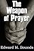 The Weapon of Prayer